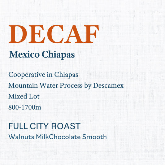 Mexico Chiapas Decaf