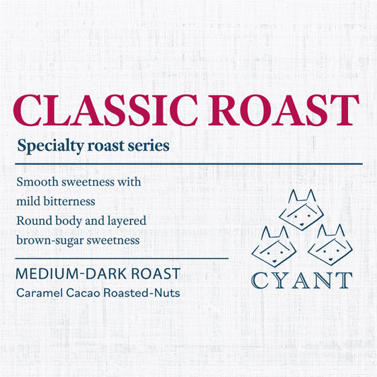 Classic Roast Coffee | クラシックローストコーヒー 中深煎り